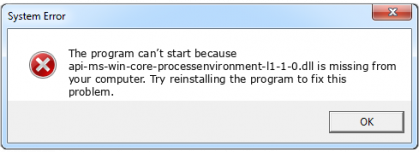 api-ms-win-core-processenvironment-l1-1-0.dll file error